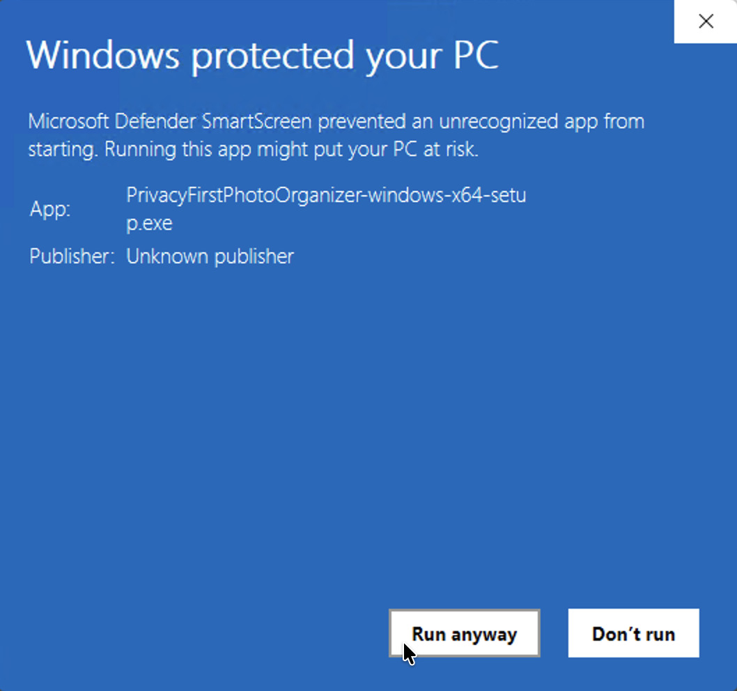 The same dialog expanded: it now names the app, shows Publisher: Unknown publisher, and offers a Run anyway button beside Don't run